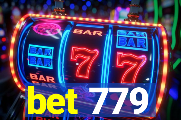 bet 779